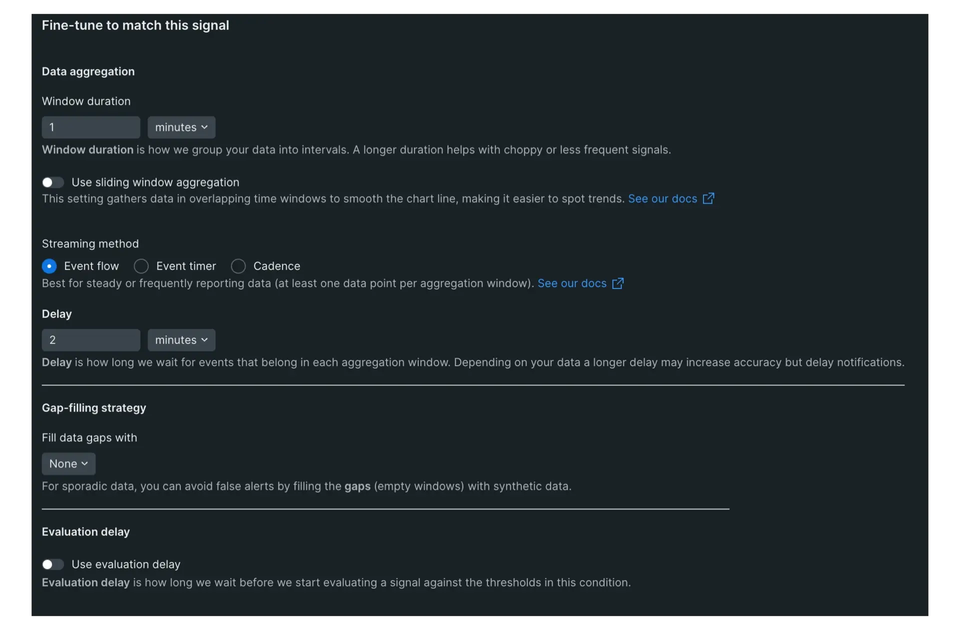 Tuning your signal A screenshot displaying how to set options for a signal in an alert condition
