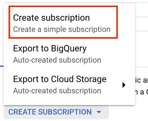 Select GCP Pub/Sub topic subscription type