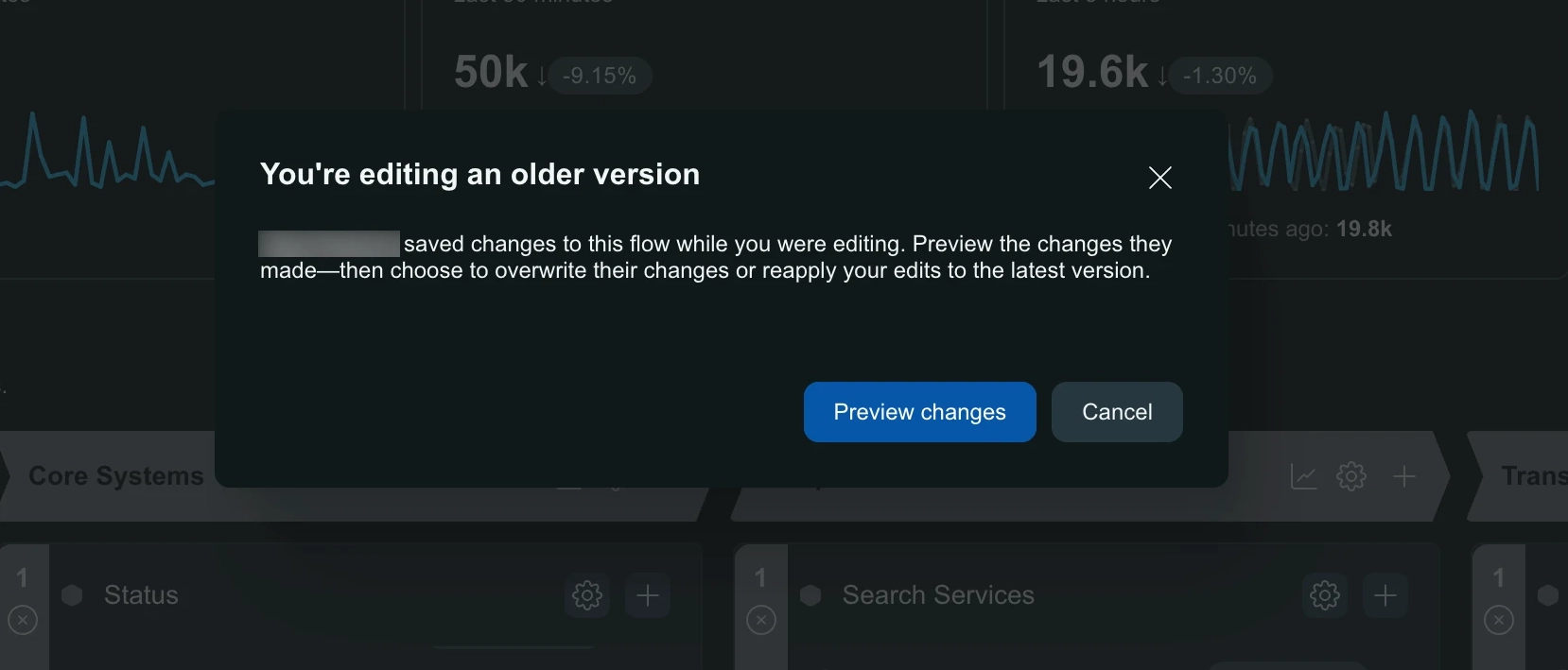 You're editing an older version A screenshot showing the You're editing an older version dialog with Preview changes and Cancel options.