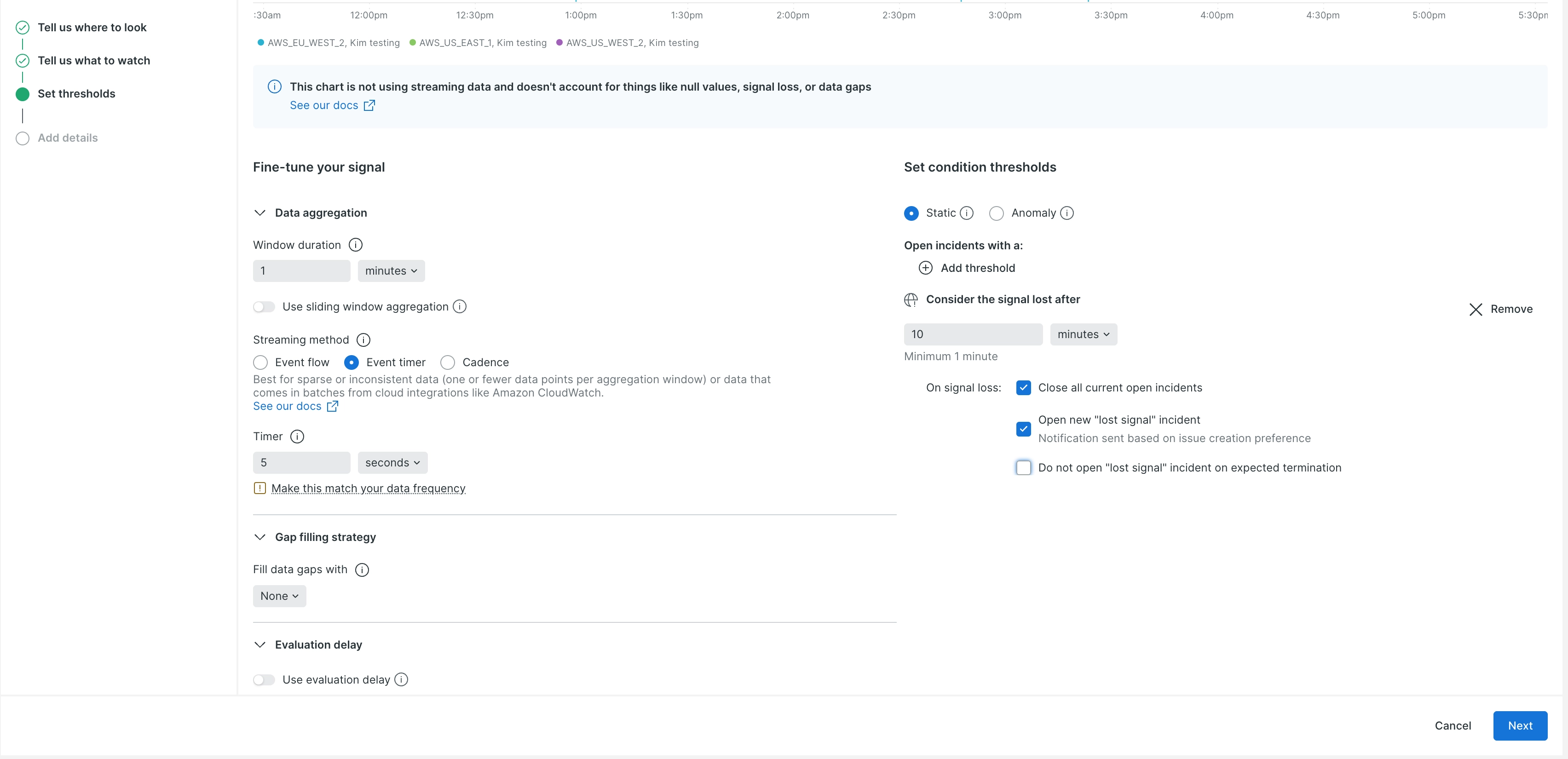 Condition builder UI showing only Loss of Signal threhold configured